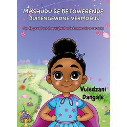 Mashudu se Betowerende Buitengewone Vermoëns