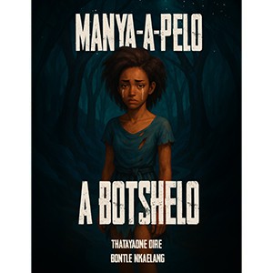 Manya A Pelo A Botshelo