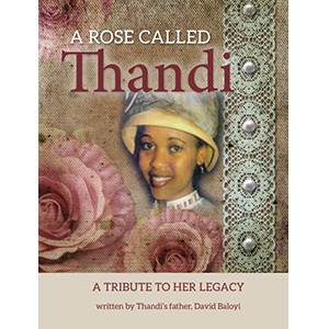 A Rose Called Thandi